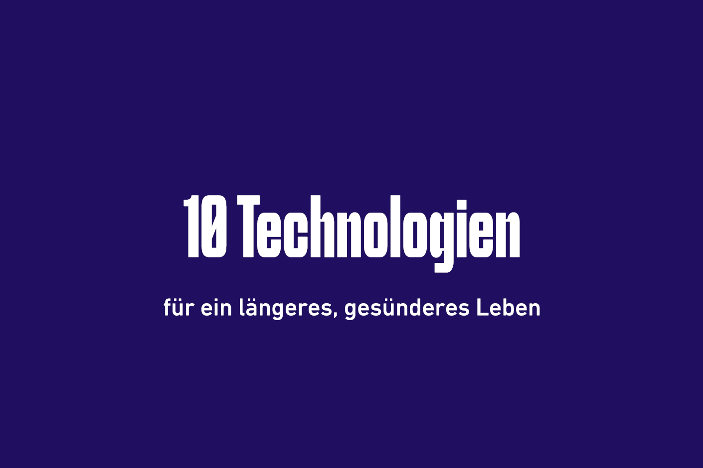 10 Technologien
